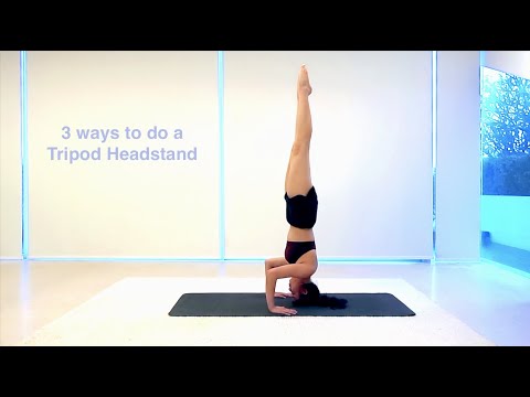 How to do a Tripod Headstand |3 Ways|