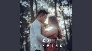 Ka Chunmang