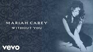 Mariah Carey - Without You (DJ Willo REMIX) 2024 Resimi