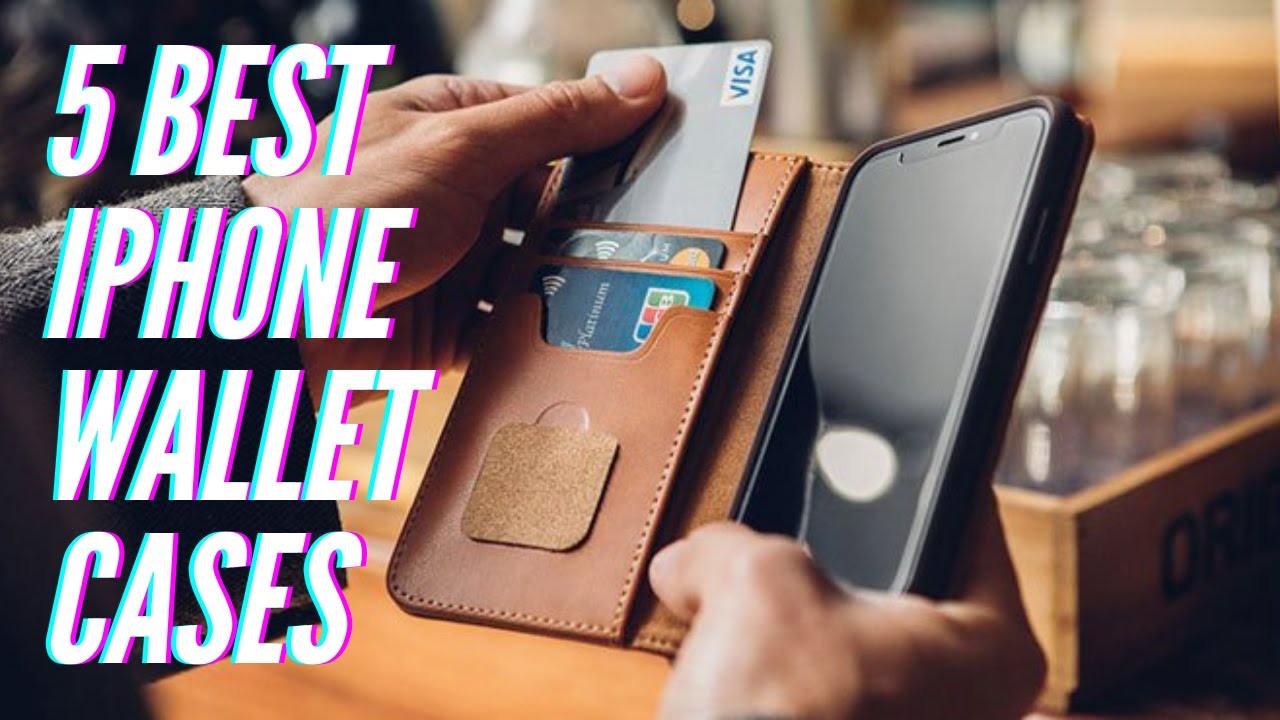 5 Best iPhone Wallet Cases in 2021 YouTube
