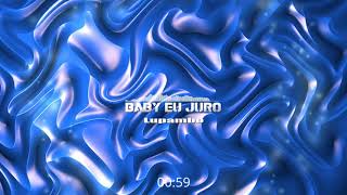 Lupambo - Baby Eu Juro (Prod.Young No Beatz) Áudio 