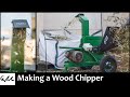 Project 0103 | Making a Wood Chipper