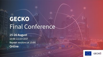 GECKO Final Conference   Day 1