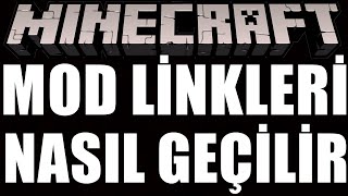 MİNECRAF MOD LİNKİ NASIL GEÇİLİR VE YAPILIR by Minecraft Modları 1,315 views 3 years ago 40 seconds