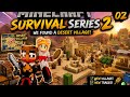 We found an Village in desert 😲 series 2 of survival in Minecraft #minecraft #minecraftsurvival