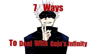 7 Ways to bypass Gojo's Infinity