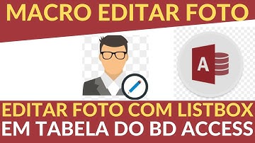Como Editar Foto do Banco de Dados Access no Listbox | CADASTRO NO ACCESS COM FOTO