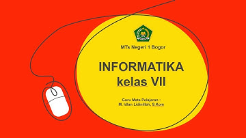 INFORMATIKA VII - Perangkat Pemrosesan (PART 1)