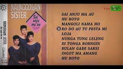 NAINGG0LAN SISTER - Lagu BATAK tAHUN 80'an  - Durasi: 43:03. 