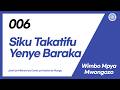 Wimbo Mpya Guide No 006 Siku Takatifu Yenye Baraka Kanisa La Mungu