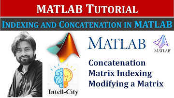 Matrix Indexing and Concatenation in MATLAB