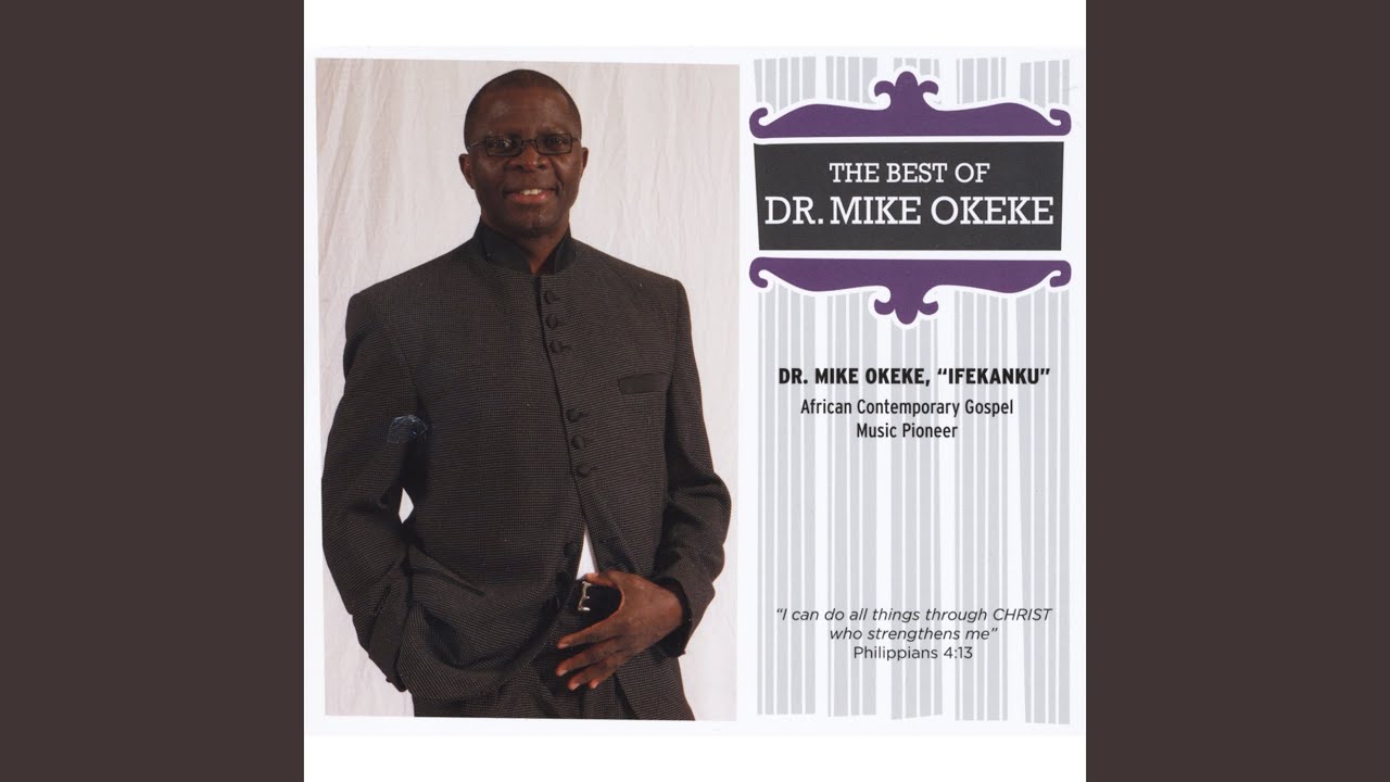 Jesus Is My Ebenezer - Dr. Mike Okeke Ifekanku: Song Lyrics