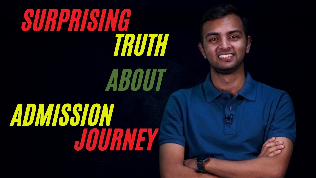 The Surprising Truth About My Admission Journey | Real Story of Success ...