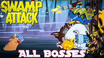 Swamp Attack All Bosses
