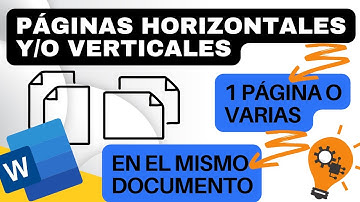 😎 COMBINAR páginas HORIZONTALES y VERTICALES en un MISMO DOCUMENTO 🤟