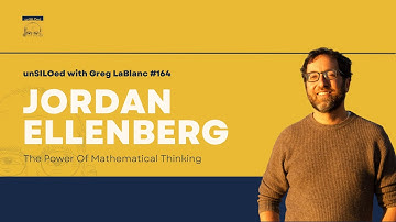 #164 The Power Of Mathematical Thinking feat. Jordan Ellenberg