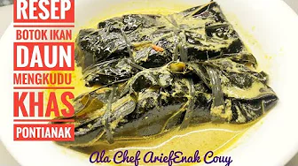 Resep botok ikan tongkol daun mengkudu Pontianak Viral !!! || Komplit Resep botok ikan tongkol daun mengkudu Pontianak Viral !!! || Komplit