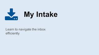 My Intake Overview