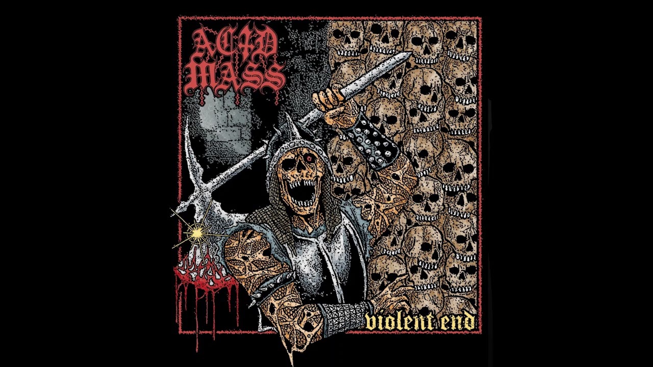 Acid Mass - Violent End (Full EP)