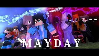 ♪ " Mayday " ♪ - An Original Minecraft Animation - [S3 | E1]