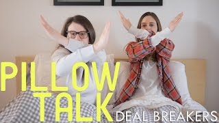 Deal Breakers - Pillow Talk