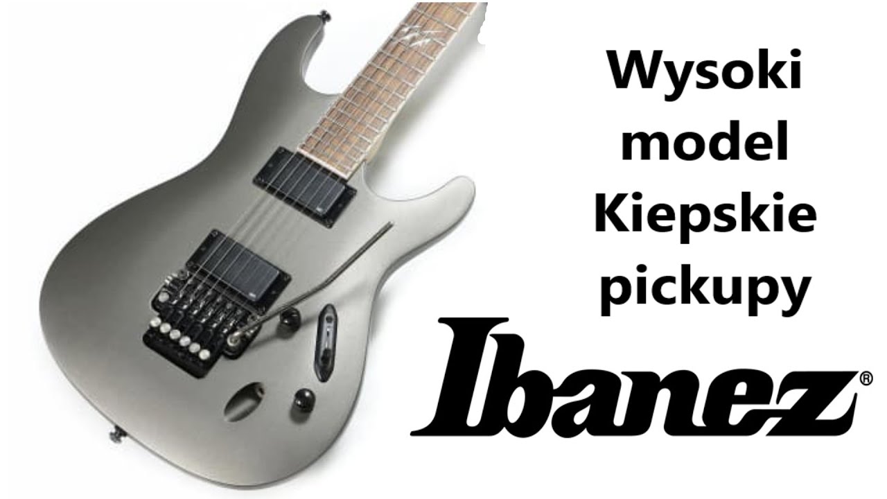 Ibanez S520EX - dlaczego wstawili takie liche pickupy - FILMIKI O