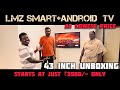 Lmz smart  android tv  starts  just 3500  lowest price ever in karnataka  by shuru madona