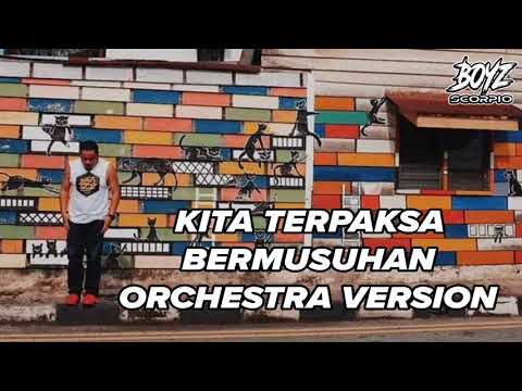 KITA TERPAKSA BERMUSUHAN COVER BY DJ BOYZ SCORPIO