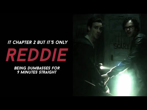 it chapter 2 but it’s only reddie being dumbasses | part 1