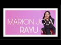 Rayu - Marion Jola, Laleilmanino