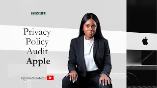 The Data Privacy Lawyer Look's at Apple’s Privacy Policy