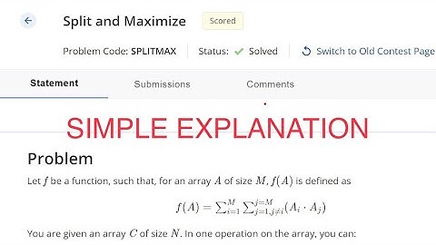 Split and Maximize codechef solution in c++ ||  November Long 2022 (Rated for Div 3 & 4)