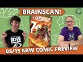 Brainscan 515 new comic preview godzilla doom garbage night green brain comics