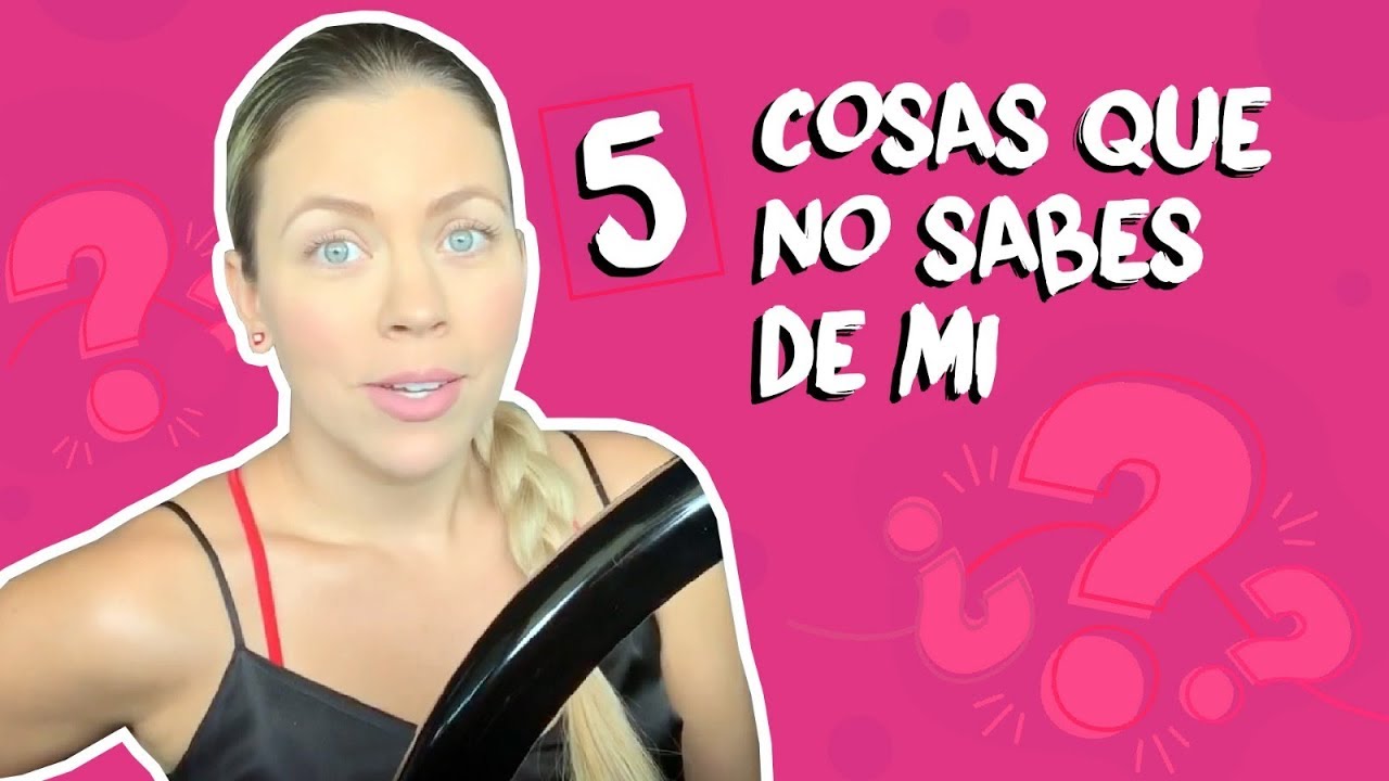 5 COSITAS QUE NO SABEN DE MI 🤔 tips de belleza juvenil