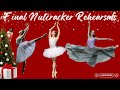 Last Rehearsals Before Nutcracker Opens | Ballet Vlog ✨🩰