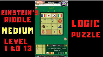 Einstein Riddle MEDIUM LEVEL 1 to 13
