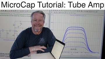 Micro-Cap Tutorial #1: Tube Amplifier #microcaptutorial