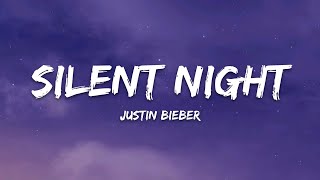 Justin Bieber – Silent Night (Lyrics)