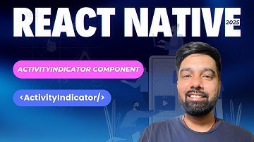 React Native Tutorial Hindi 14 - ActivityIndicator