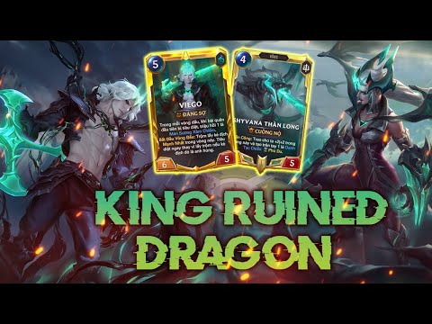 HƯỚNG DẪN BỘ BÀI HUYỀN THOẠI RUNETERRA : VIEGO HẮC DIỆT ĐẾ VƯƠNG CÙNG ĐOÀN RỒNG SUY VONG QUÁ ĐỈNH