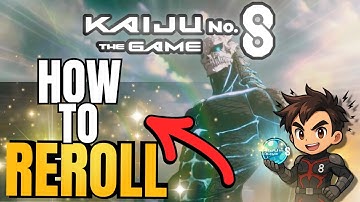 How to REROLL in Kaiju No.8 THE GAME !