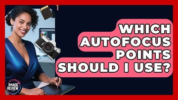 Which Autofocus Points Should I Use? - Image Review Studio