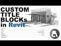 Title Blocks in Revit and Exporting to PDF