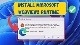 how to install microsoft edge webview2 runtime | currently do not have webview2 runtime