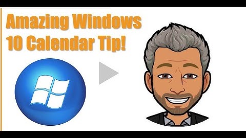 Best Windows 10 Calendar Tip
