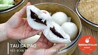 Tau Sa Pao/Red Bean Pao (Red Bean Chinese Steamed Bun) | MyKitchen101en