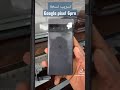 تسريب نسخة google pixel 6 pro #short