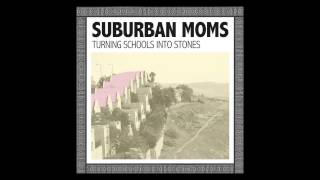 Suburban Moms - 