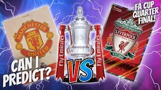 HUGE CUP GAME! Can I predict MAN UTD vs LIVERPOOL using these ADRENALYN packs? FA CUP QUARTER FINAL!