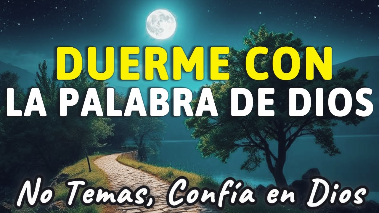 Duerme con la Palabra de Dios | Salmos y versículos Bíblicos para ...